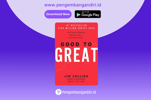 Good to Great – Jim Collins