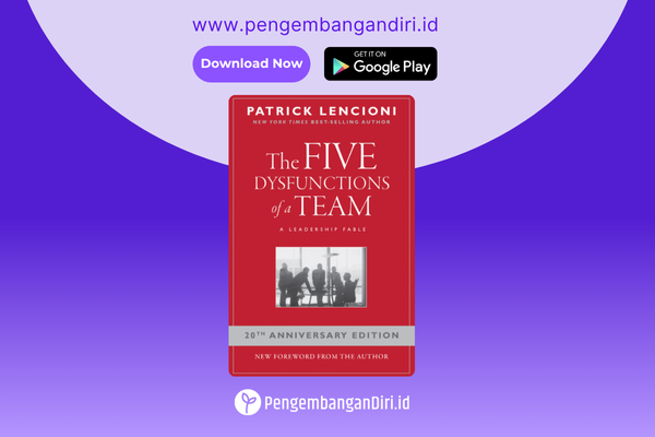 Buku The Five Dysfunctions of a Team – Patrick Lencioni